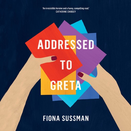 Addressed to Greta, Fiona Sussman