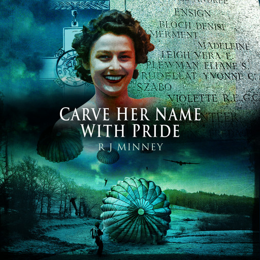 Carve Her Name With Pride, R.J. Minney