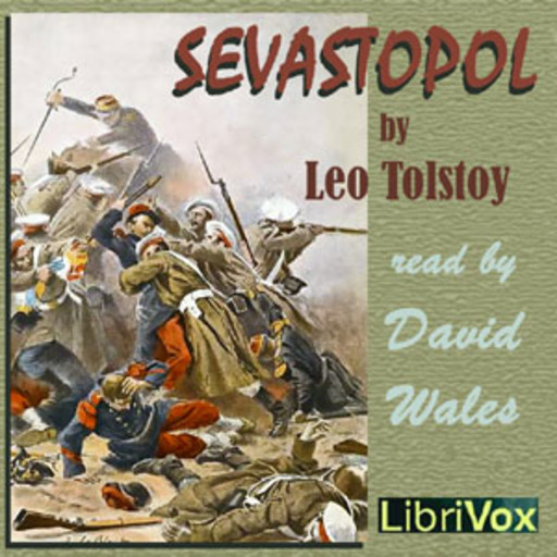 Sevastopol, Leo Tolstoy