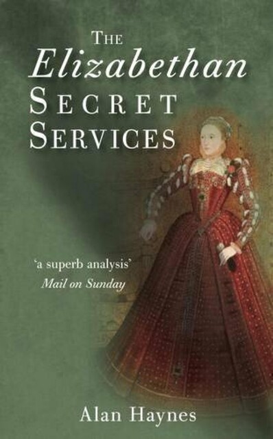 The Elizabethan Secret Services, Alan Haynes