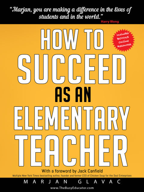 How to Succeed as an Elementary Teacher, Marjan Glavac