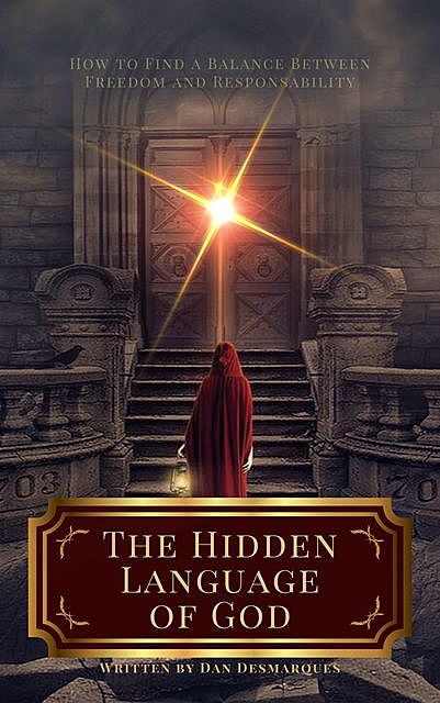 The Hidden Language of God, Dan Desmarques