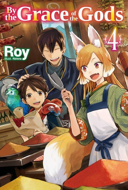 By the Grace of the Gods: Volume 4, Roy