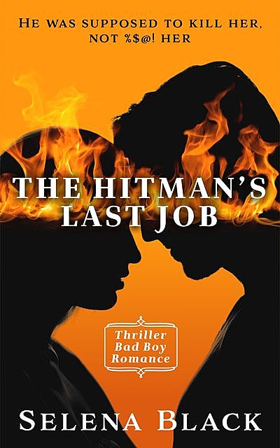 The Hitman's Last Job, Selena Black