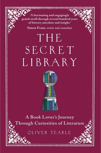 The Secret Library, Oliver Tearle