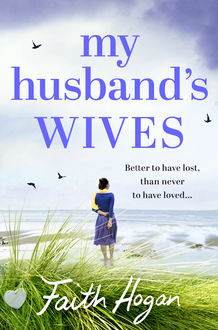 My Husband's Wives, Faith Hogan