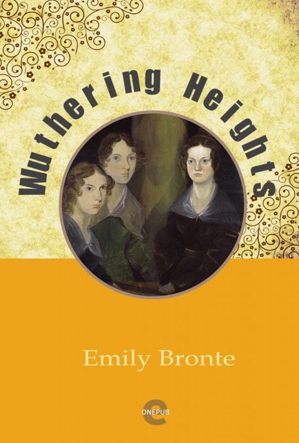 Wuthering Heights, Emily Jane Brontë