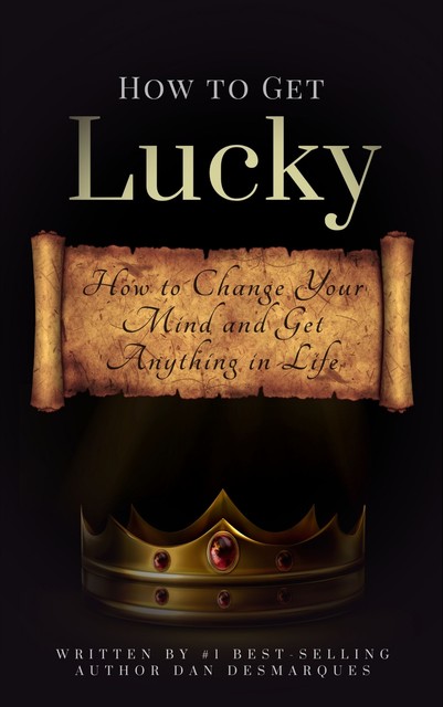 How to Get Lucky, Dan Desmarques