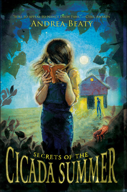 Secrets of the Cicada Summer, Andrea Beaty
