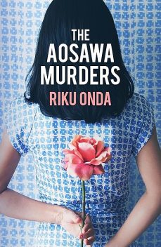 The Aosawa Murders, Riku Onda