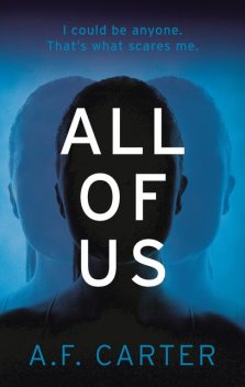 All of Us, A.F. Carter