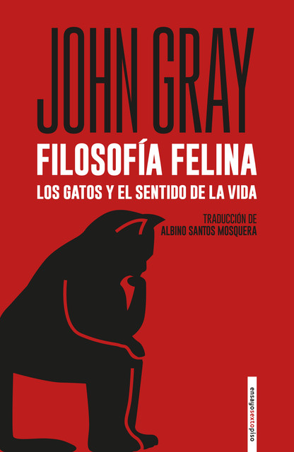 Filosofía felina, John N. Gray