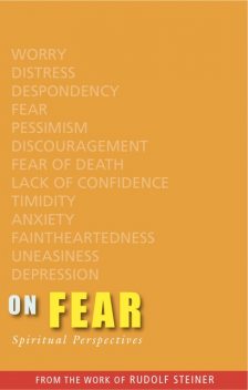 On Fear, Rudolf Steiner