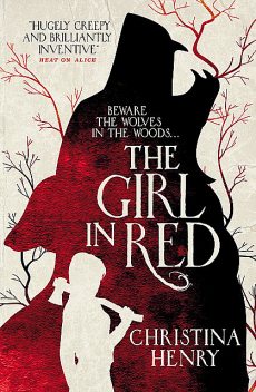 The Girl in Red, Christina Henry